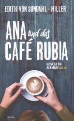 Ana und das cafe rubia