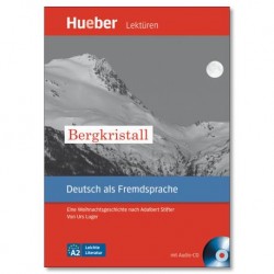 Leichte Literatur A2 Bergkristall +CD
